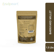 SDPMart Premium Barnyard Millet (Unpolished) 1.5 LB